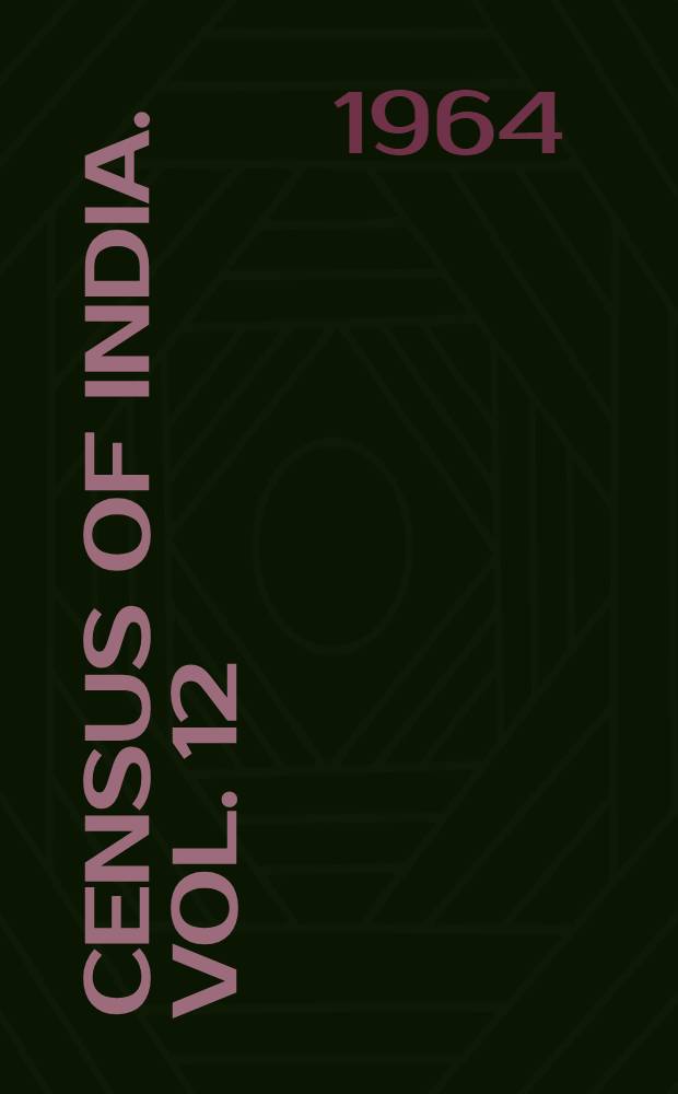 Census of India. Vol. 12 : Orissa
