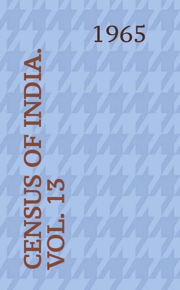 Census of India. Vol. 13 : Punjab