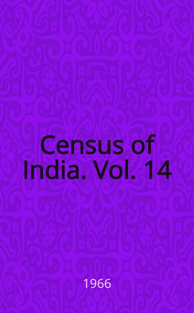 Census of India. Vol. 14 : Rayasthan
