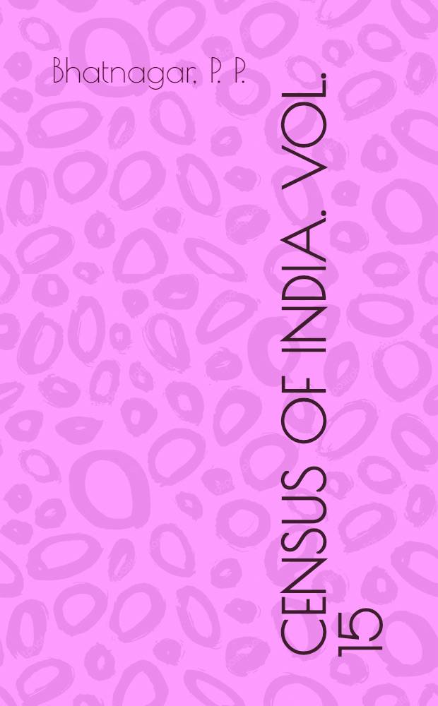 Census of India. Vol. 15 : Uttar Pradesh