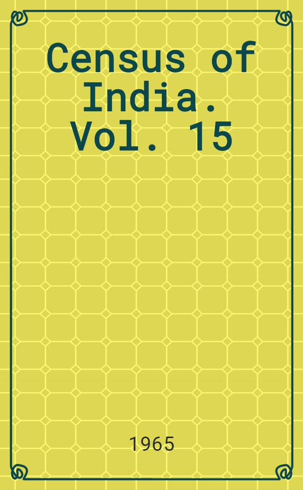 Census of India. Vol. 15 : Uttar Pradesh