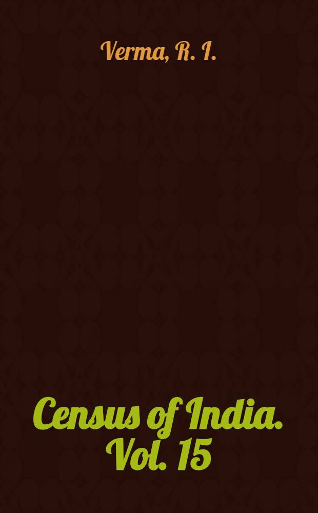 Census of India. Vol. 15 : Uttar Pradesh