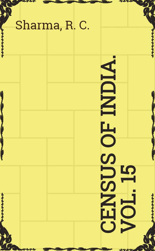 Census of India. Vol. 15 : Uttar Pradesh