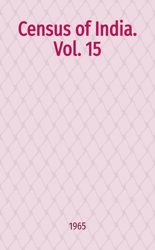 Census of India. Vol. 15 : Uttar Pradesh