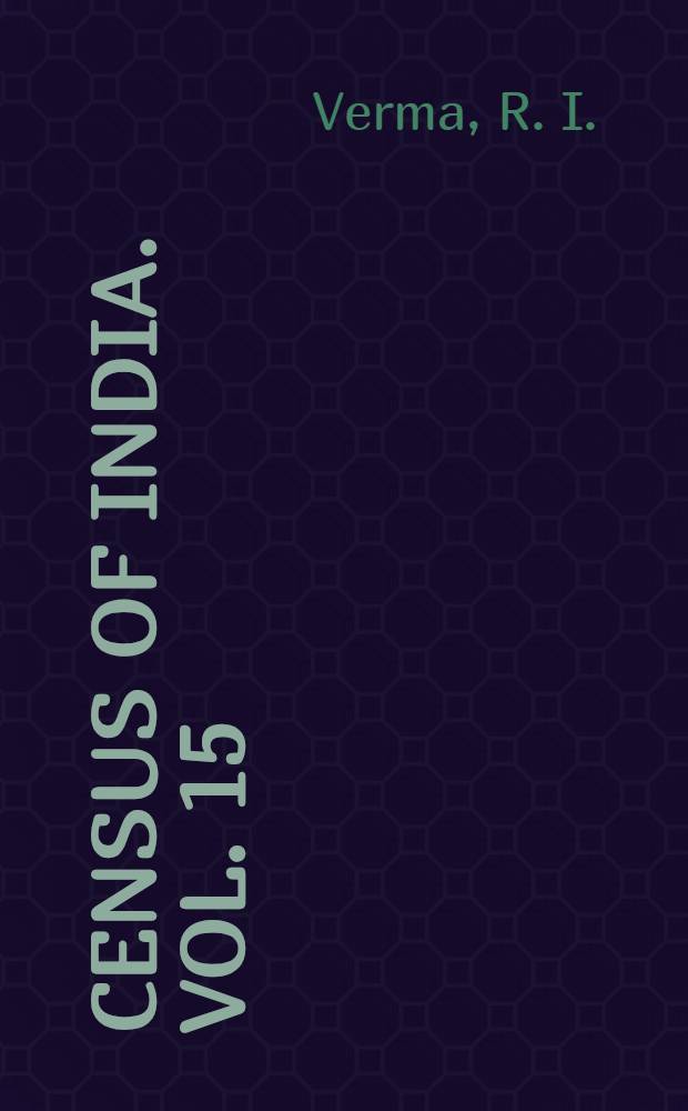 Census of India. Vol. 15 : Uttar Pradesh