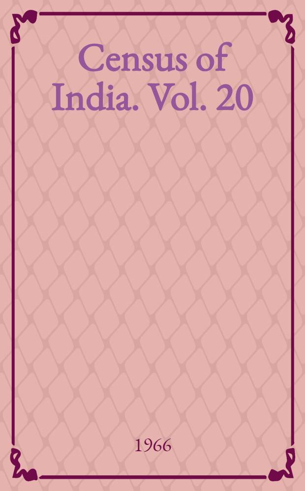 Census of India. Vol. 20 : Himachal Pradesh