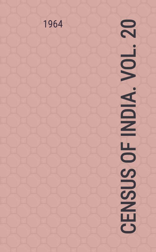 Census of India. Vol. 20 : Himachal Pradesh