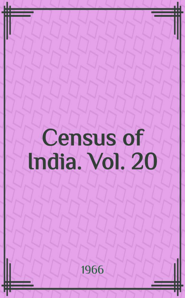 Census of India. Vol. 20 : Himachal Pradesh