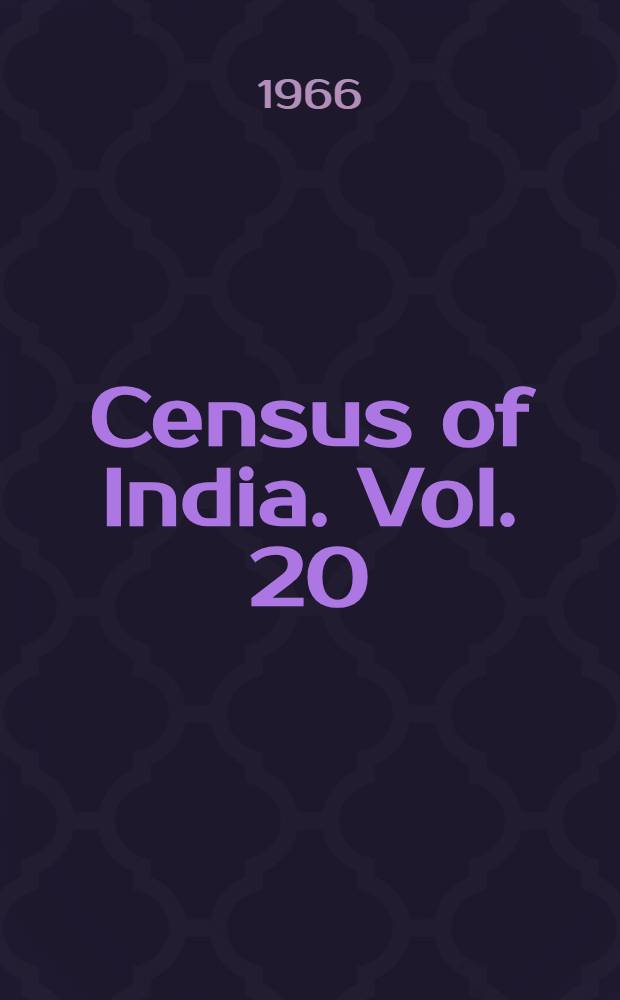 Census of India. Vol. 20 : Himachal Pradesh