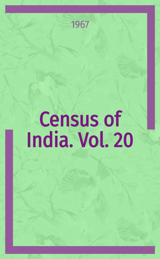 Census of India. [Vol. 20] : Himachal Pradesh