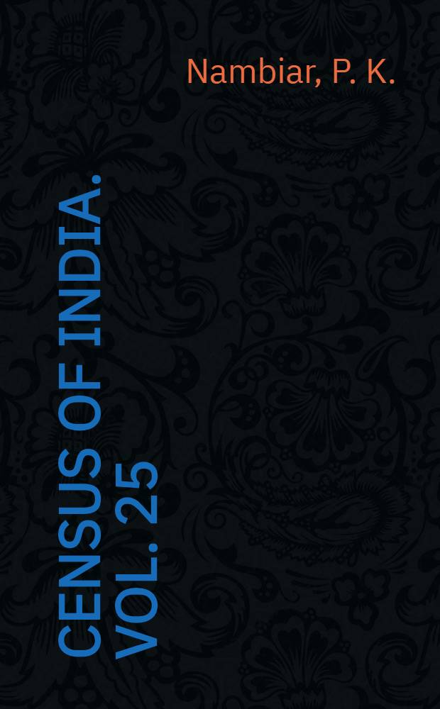 Census of India. Vol. 25 : Pondicherry State