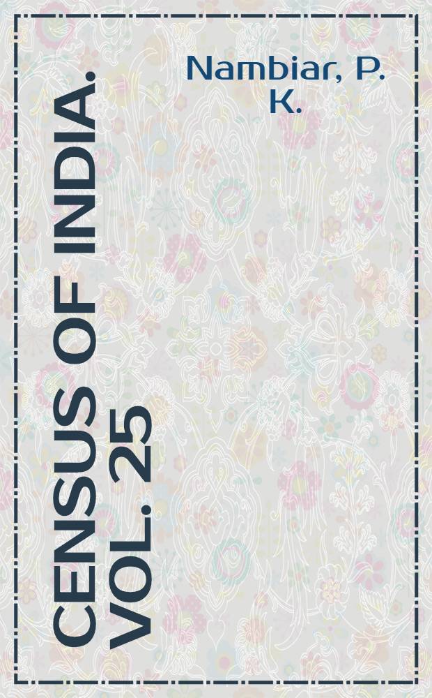 Census of India. Vol. 25 : Pondicherry