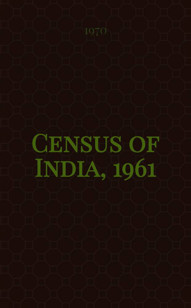 Census of India, 1961 : Bibliography on scheduled castes, scheduled tribes and selected marginal communites of India. P. 11. 4-A