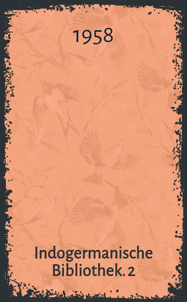 Indogermanische Bibliothek. [2] : Handbuch des Sanskrit