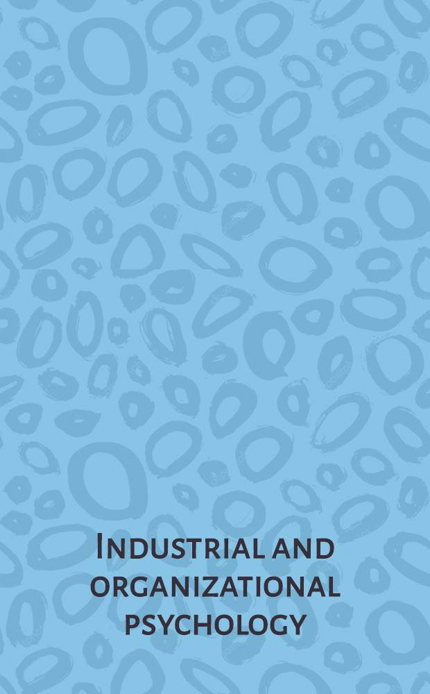 Industrial and organizational psychology