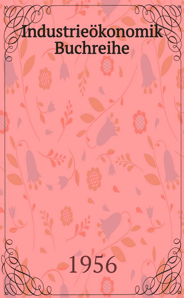 Industrieökonomik Buchreihe