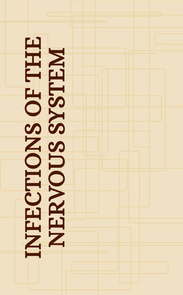 Infections of the nervous system
