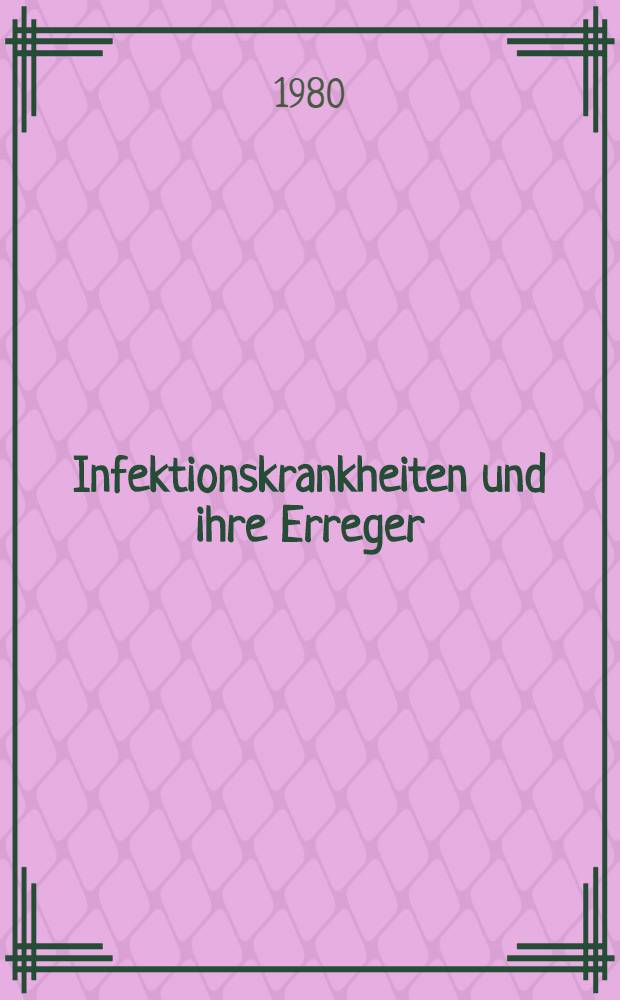Infektionskrankheiten und ihre Erreger : Ein Sammlung von Monographien. Bd. 19 : Mischinfektionen