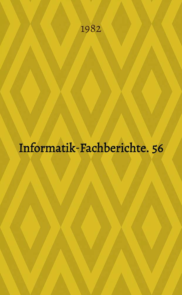 Informatik-Fachberichte. 56 : Simulationstechnik