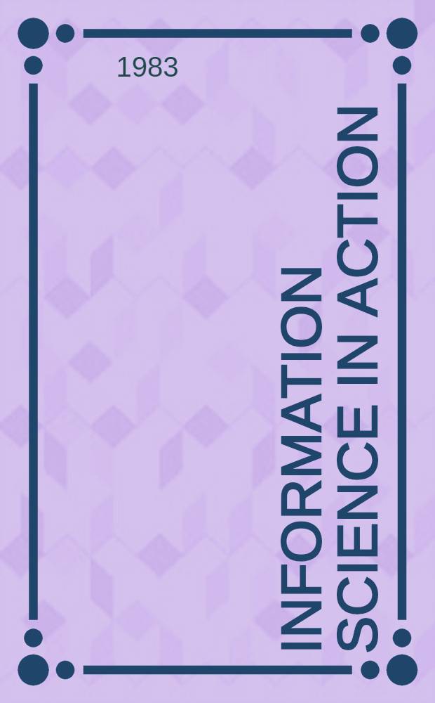 Information science in action : System design