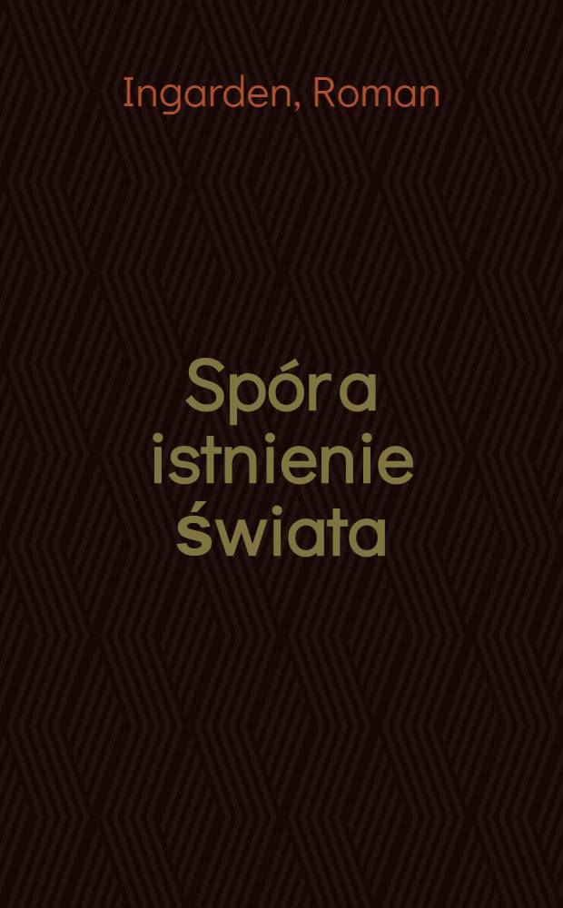 Spór a istnienie świata