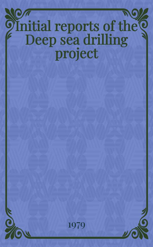 Initial reports of the Deep sea drilling project : A project planned by a. carried out with the advice of the Joint oceanographic institutions for deep earth sampling (JOIDES). Vol. 48 : Covering leg 48 of the cruises of the drilling vessel "Glomar Challenger", Brest, France to Aberdeen, Scotland, May-July 1976