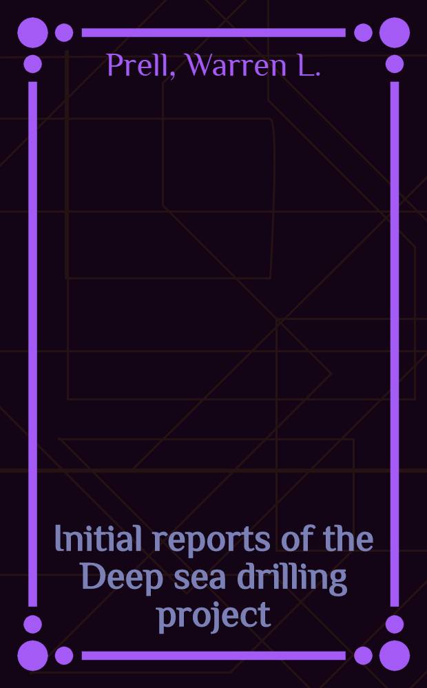 Initial reports of the Deep sea drilling project : A project planned by a. carried out with the advice of the Joint oceanographic institutions for deep earth sampling (JOIDES). Vol. 68 : Covering leg 68 of the cruises of the drilling vessel "Glomar Challenger", Willemstad, Curacao to Guayaquil, Ecuador, August - September, 1979