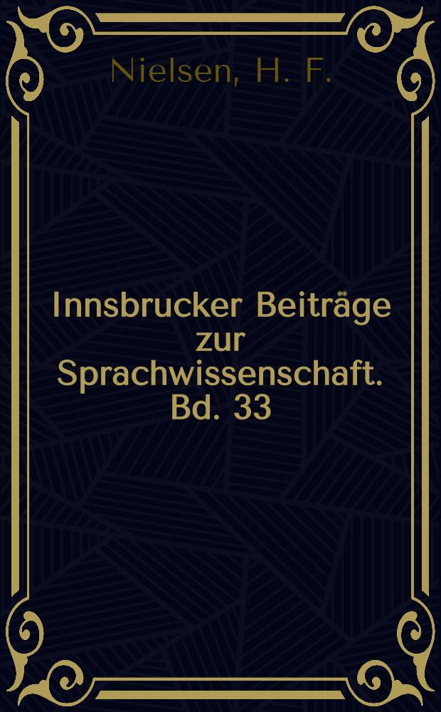 Innsbrucker Beitr&auml;ge zur Sprachwissenschaft. Bd. 33 : Old English and the continental Germanic languages