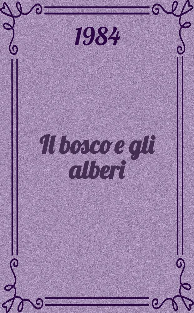 Il bosco e gli alberi : Storie de libri, storie di bibl., storie de idee. Vol. 2