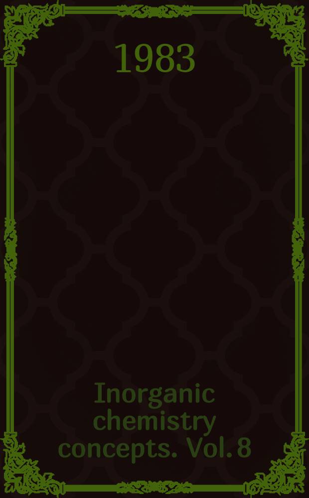 Inorganic chemistry concepts. Vol. 8 : Heteropoly and isotopy oxometalates