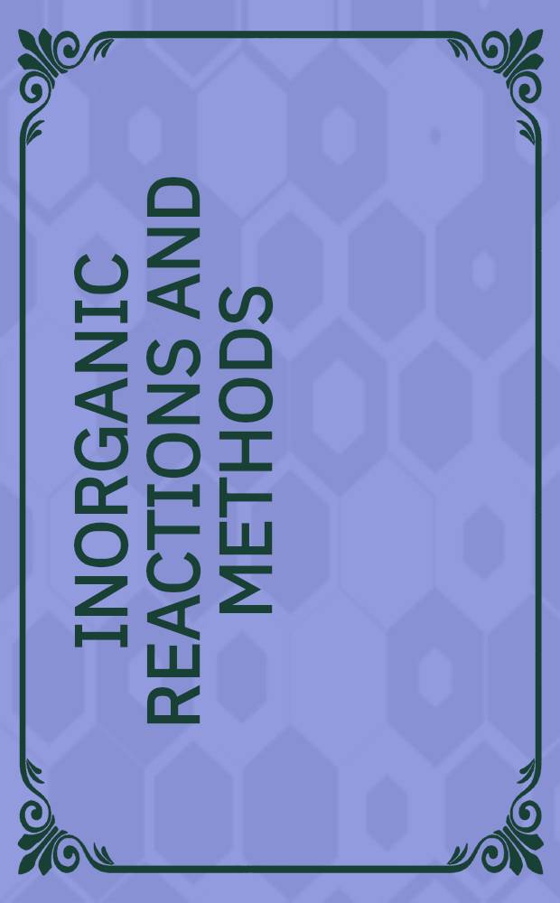 Inorganic reactions and methods