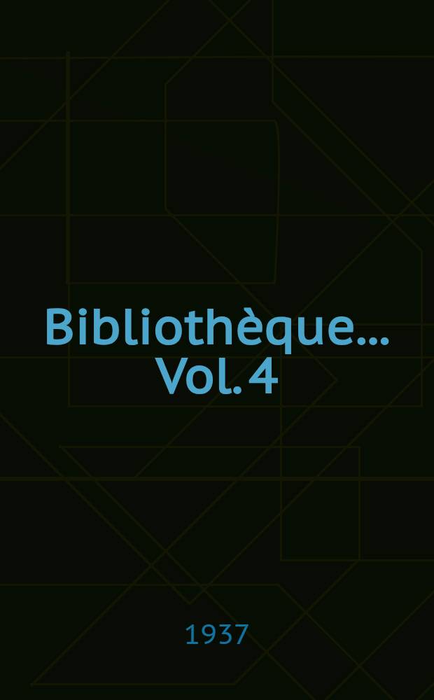 Bibliothèque ... Vol. 4 : Un code des Yuan