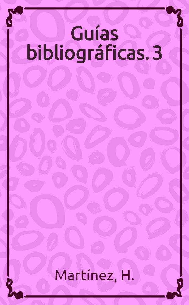 Guías bibliográficas. 3 : Migraciones internas en el Perú