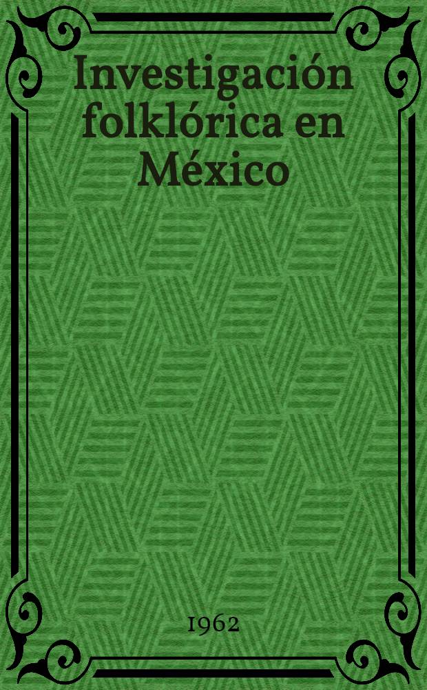 Investigación folklórica en México