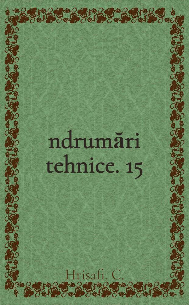 Îndrumări tehnice. [15] : Insecte dăunătoare lucernei şi combaterea Lor