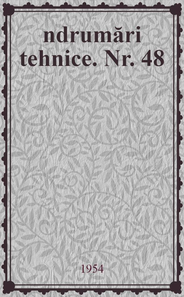 Îndrumări tehnice. Nr. 48 : Secara