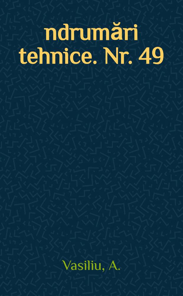 Îndrumări tehnice. Nr. 49 : Complexul Dokuceaev-Kostîcev-Viliams