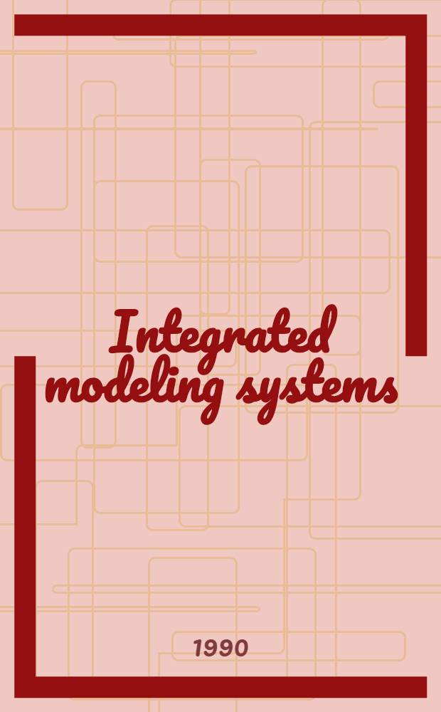 Integrated modeling systems : AI in the business and economics context