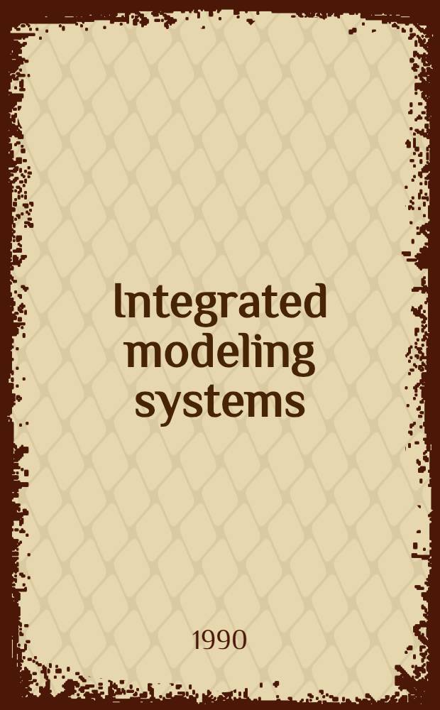 Integrated modeling systems : AI in the business and economics context. Pt. 2