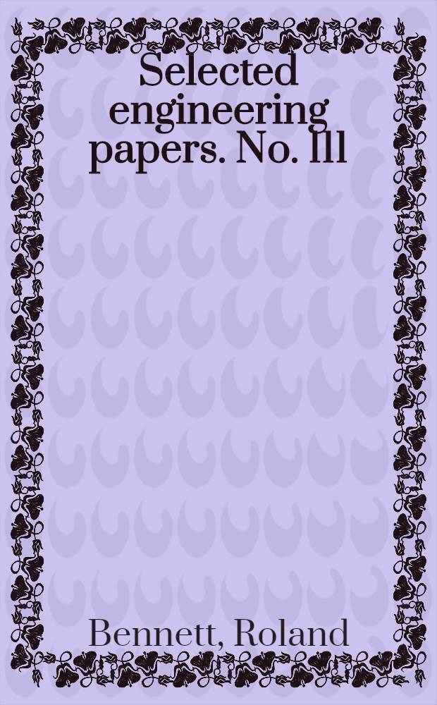 ... Selected engineering papers. No. 111 : "Pile-driving and the supporting-capacity of piles"
