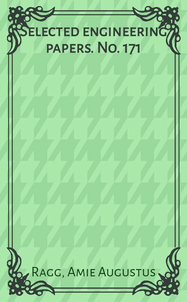 ... Selected engineering papers. No. 171 : "The port of Suva, Fiji, its history and development"