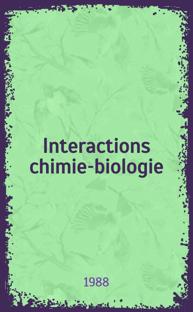 Interactions chimie-biologie : Bases moléculaires et applications. 1 : Neuropharmacologie