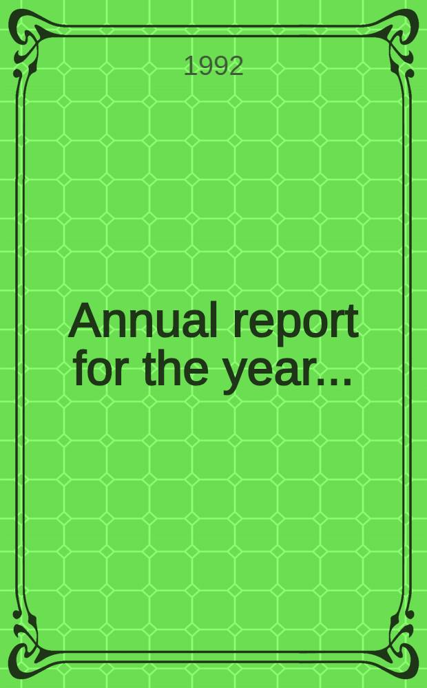 Annual report for the year ...