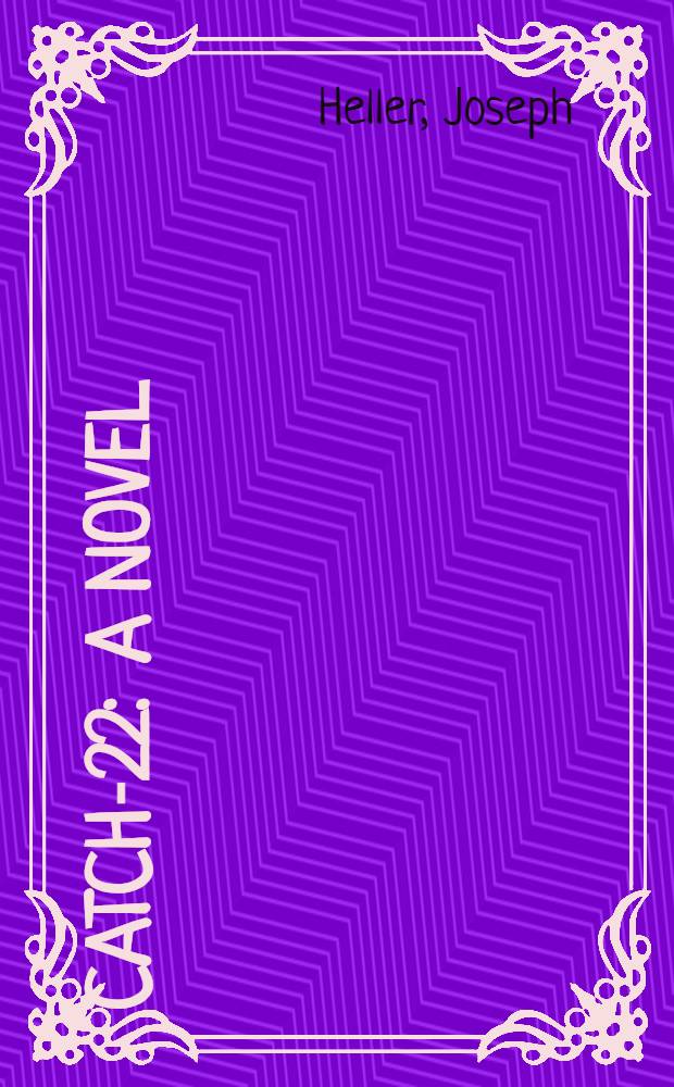 Catch-22 : A novel