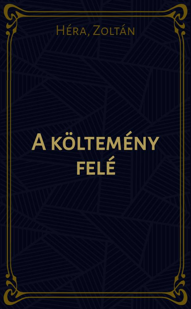 A költemény felé