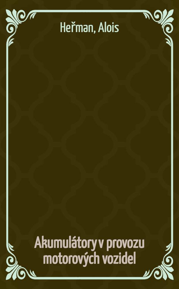 Akumulátory v provozu motorových vozidel