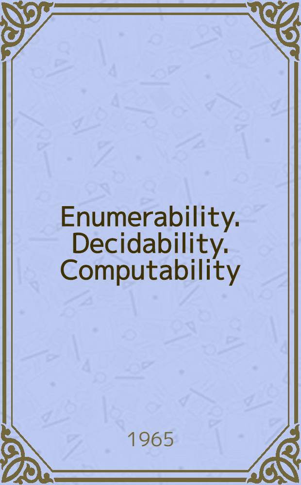 Enumerability. Decidability. Computability; : An introd. to the theory of recursive functions