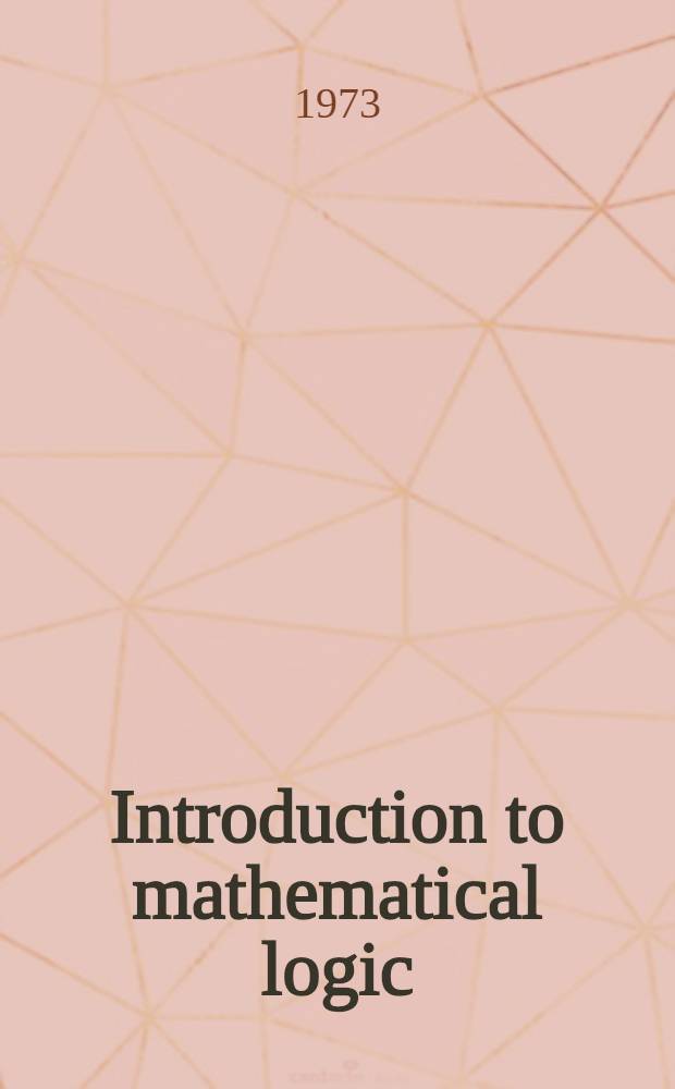 Introduction to mathematical logic