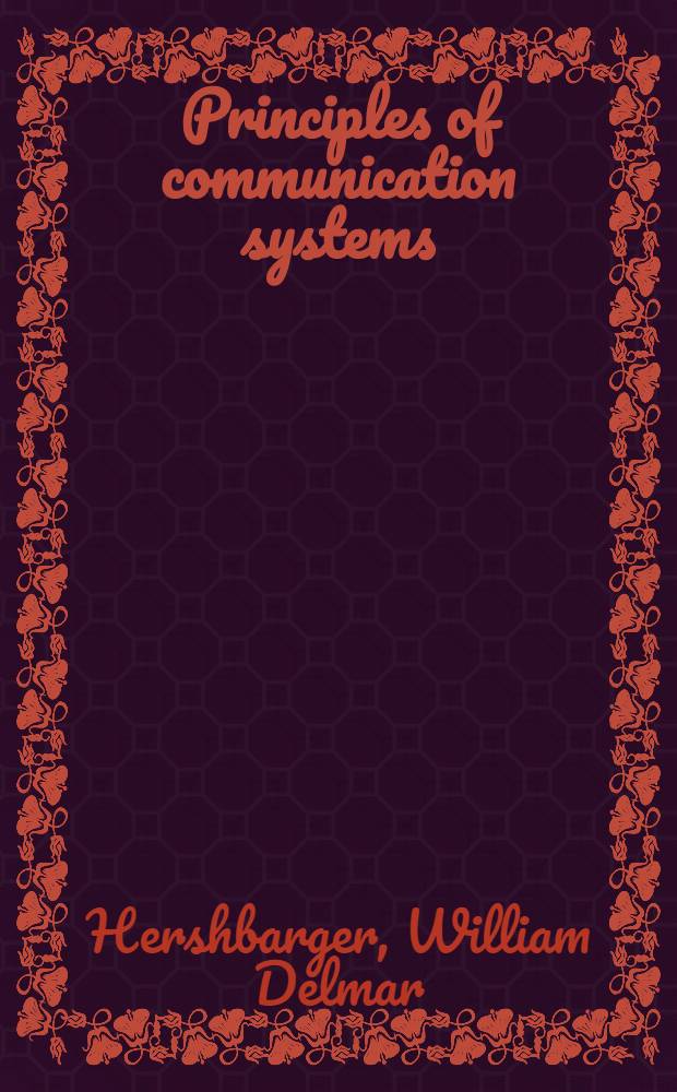 Principles of communication systems