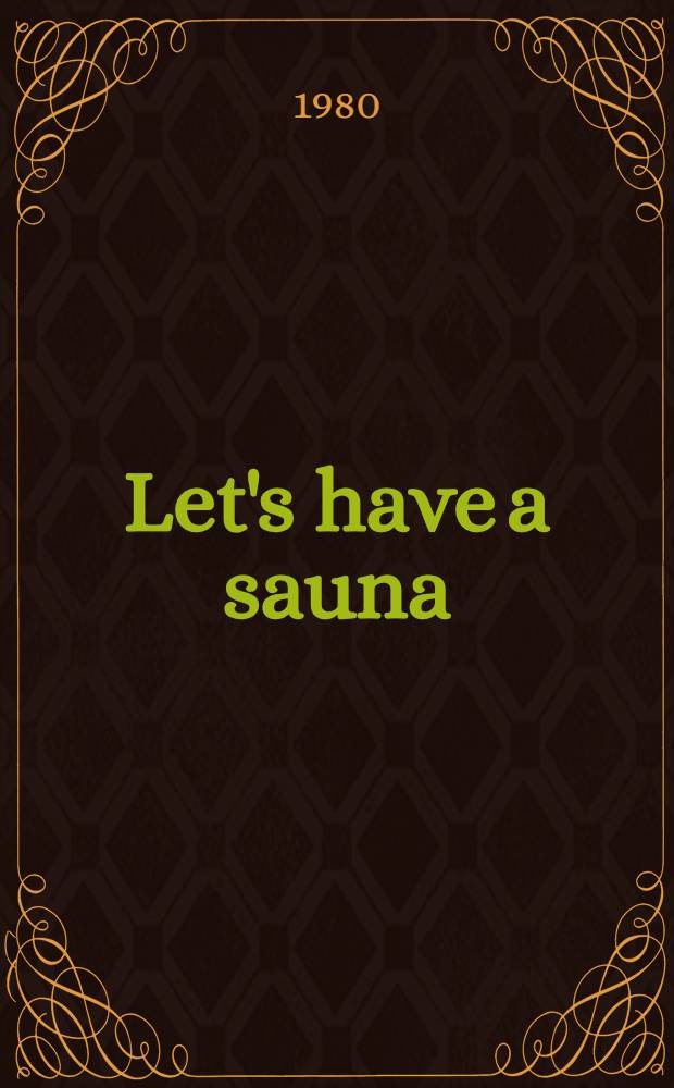 Let's have a sauna